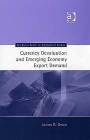 Cover of: Currency Devaluation And Emerging Economy Export Demand (Bruton Center for Development Studies) by James R. Owen