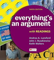 Cover of: Everything's an Argument with Readings by Andrea A. Lunsford, John J. Ruszkiewicz, Keith Walters