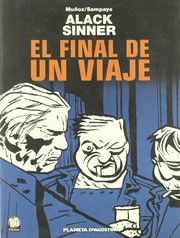 Cover of: Alack Sinner No. 6: El Final de un Viaje