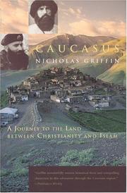 Caucasus by Nicholas Griffin