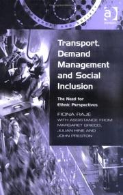Cover of: Transport, Demand Management And Social Inclusion: The Need For Ethnic Perspectives (Transport and Society)