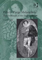 Cover of: Pills To Purge Melancholy: The Evolution of the English Ballett