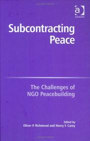 Cover of: Subcontracting Peace: The Challenges of NGO Peacebuilding