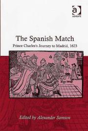 Cover of: The Spanish match by edited by Alexander Samson.