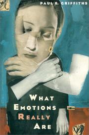 Cover of: What emotions really are by Paul E. Griffiths