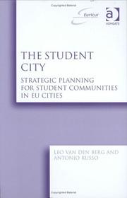 Cover of: The Student City: Strategic Planning For Student Communities In Eu Cities (Euricur Series European Institute for Comparative Urban Research)