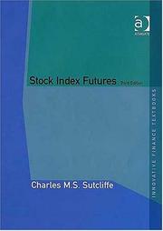 Cover of: Stock Index Futures (Innovative Economics Textbooks) (Innovative Economics Textbooks) (Innovative Economics Textbooks) | Charles M. S. Sutcliffe