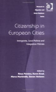 Cover of: Citizenship in European Cities: Immigrants, Local Politics and Integration Policies (Research in Migration and Ethnic Relations)