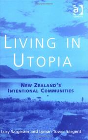 Cover of: Living In Utopia by Lucy Sargisson, Lyman Tower Sargent