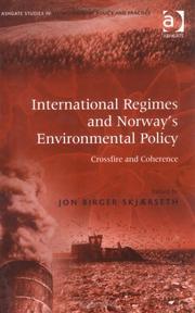 Cover of: International Regimes And Norway's Environmental Policy by Jon Birger Skjaerseth