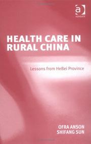 Cover of: Healthcare In Rural China: Lessons From HeBei Province