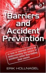 Cover of: Barriers And Accident Prevention