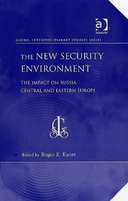 Cover of: The New Security Environment: The Impact On Russia, Central And Eastern Europe (Global Interdisciplinary Studies Series)
