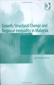 Cover of: Growth, Structural Change And Regional Inequality In Malaysia