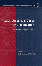 Latin America's quest for globalisation by Pablo Toral