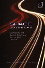 Cover of: Space Odysseys: Spatiality And Social Relations In The 21st Century