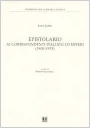 Cover of: Epistolario ai corrispondenti italiani ed esteri, 1900-1935