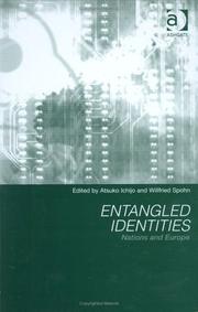 Cover of: Entangled identities: nations and Europe