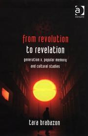 Cover of: From Revolution To Revelation: Generation X, Popular Memory And Cultural Studies