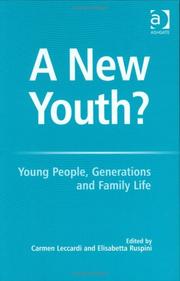 Cover of: A new youth?: young people, generations and family life