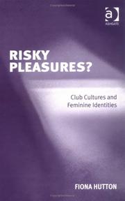 Cover of: Risky Pleasures? by Fiona Hutton
