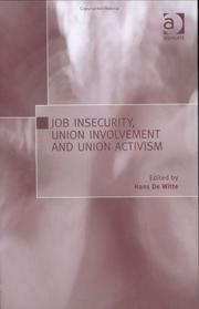 Cover of: Job Insecurity, Union Involvement And Union Activism by 