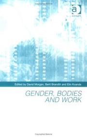 Cover of: Gender, Bodies And Work by 