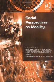 Cover of: Social Perspectives On Mobility (Transport and Society)