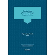 Cover of: Tomás Moro y Vasco de Quiroga: Utopías en América