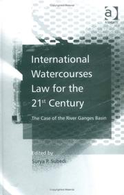 Cover of: International Watercourses Law for the 21st Century: The Case of the River Ganges Basin