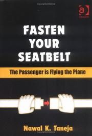 Cover of: Fasten Your Seatbelt: The Passenger Is Flying the Plane