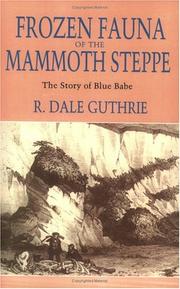 Cover of: Frozen Fauna of the Mammoth Steppe by R. Dale Guthrie