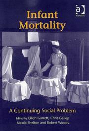 Cover of: Infant Mortality: A Continuing Social Problem