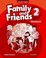 Cover of: Family and Friends, Level 2