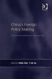 Cover of: China's foreign policy making by edited by Yufan Hao and Lin Su.