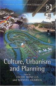 Cover of: Culture, Urbanism And Planning (Heritage, Culture and Identity) (Heritage, Culture and Identity) (Heritage, Culture and Identity)
