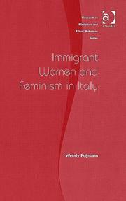 Cover of: Immigrant Women And Feminism in Italy (Research in Migration and Ethnic Relations) (Research in Migration and Ethnic Relations) (Research in Migration and Ethnic Relations)