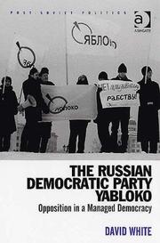 The Russian democratic party Yabloko by White, David