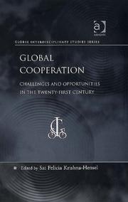 Cover of: Global Cooperation: Challenges And Opportunities in the Twenty-first Century (Global Interdisciplinary Studies Series) (Global Interdisciplinary Studies ... (Global Interdisciplinary Studies Series)