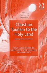 Cover of: Christian tourism to the Holy Land: pilgrimage during security crisis