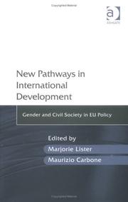 Cover of: New pathways in international development: gender and civil society in EU policy