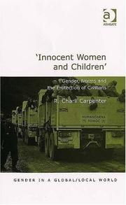 Cover of: Innocent women and children: gender, norms, and the protection of civilians