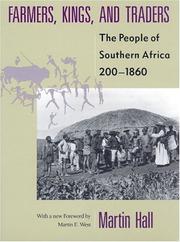 Cover of: Farmers, kings, and traders: the people of southern Africa, 200-1860