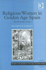 Cover of: Religious women in golden age Spain: the permeable cloister