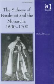 Cover of The Sidneys of Penshurst and the monarchy, 1500-1700