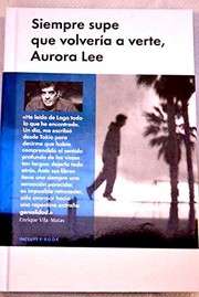 Cover of: Siempre supe que volvería a verte, Aurora Lee