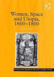 Cover of: Women, Space And Utopia 1600ÃÂ1800 (Women and Gender in the Early Modern World) (Women and Gender in the Early Modern World)