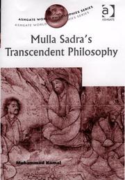 Cover of: Mulla Sadra's Transcendent Philosophy by Muhammad Kamal