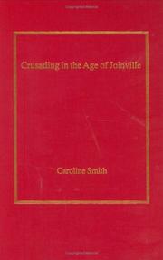 Cover of: Crusading in the age of Joinville