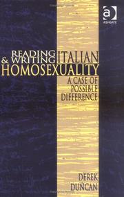 Cover of: Reading and writing Italian homosexuality: a case of possible difference